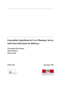 Generalized Algorithms for Crew Planning: Survey and Future Directions for Railways Viswanathan Prem Kumar Michel Bierlaire Olivier Gallay