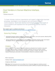 Internal copy, not for distribution --- Excerpts from report  Cool Vendors in Human-Machine Interface, 2014 Published: 22 April 2014