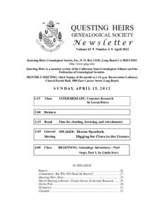QUESTING HEIRS GENEALOGICAL SOCIETY N e w s l e tt e r Volume 45  Number 4  April 2012