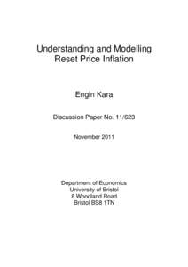 Understanding and Modelling Reset Price Inflation Engin Kara Discussion Paper No[removed]November 2011