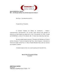 Ofício CODECON N.º Ref.: Convite para almoço de confraternização do Codecon São Paulo, 10 de dezembro dePrezado Senhor Presidente