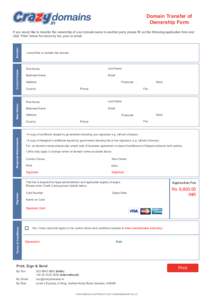 Domain Transfer of Ownership Form New Owner  Current Owner