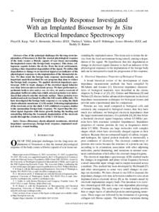104  IEEE SENSORS JOURNAL, VOL. 8, NO. 1, JANUARY 2008 Foreign Body Response Investigated With an Implanted Biosensor by In Situ