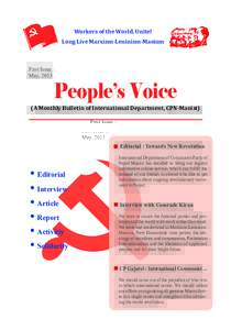 Workers of the World, Unite! Long Live Marxism-Leninism-Maoism First Issue : May, 2013