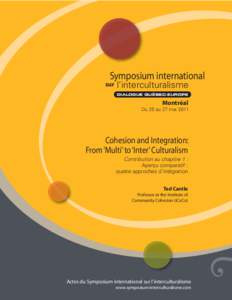 Symposium international sur l’interculturalisme DIALOGUE QUÉBEC-EUROPE QUÉBEC-EUROPE