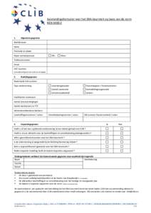 Aanmeldingsformulier voor het SNA-keurmerk op basis van de norm NENAlgemene gegevens