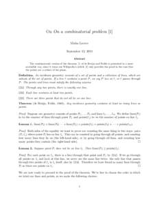On On a combinatorial problem [1] Misha Lavrov September 13, 2013 Abstract The combinatorial version of the theorem [1] of de Bruijn and Erd˝os is presented in a more accessible way, since it turns out Wikipedia’s art