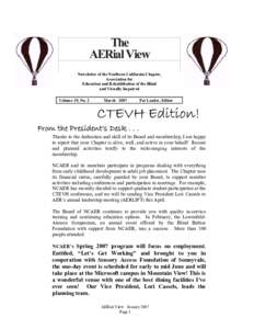 The AERial View Newsletter of the Northern California Chapter, Association for Education and Rehabilitation of the Blind and Visually Impaired