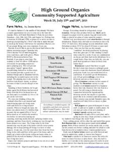 High Ground Organics Community Supported Agriculture Week 18, July 15th and 16th, 2015 Farm Notes,  Veggie Notes, by Sarah Brewer