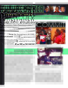 VOLUME 1: ISSUE 1  THE HISTORYMAKERS NEWSLETTER FOR ASPIRING LEADERS OCTOBER 2011