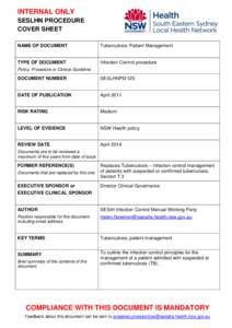 INTERNAL ONLY SESLHN PROCEDURE COVER SHEET NAME OF DOCUMENT  Tuberculosis: Patient Management