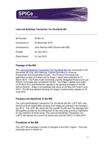 Scottis h Parliament Infor mation C entre l ogo  Land and Buildings Transaction Tax (Scotland) Bill Bill Number: