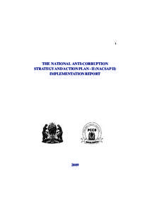 i  THE NATIONAL ANTI-CORRUPTION STRATEGY AND ACTION PLAN - II (NACSAP II) IMPLEMENTATION REPORT