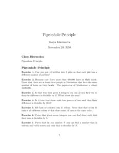 Pigeonhole Principle Tanya Khovanova November 29, 2010 Class Discussion Pigeonhole Principle.