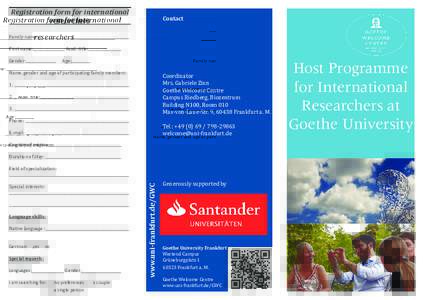 Registration form for international researchers Contact  Family name: _________________________________________________