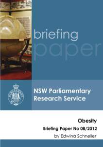 Obesity Briefing Paper No[removed]by Edwina Schneller RELATED PUBLICATIONS