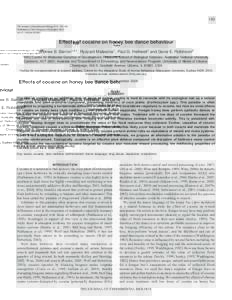 163 The Journal of Experimental Biology 212, Published by The Company of Biologists 2009 doi:jebEffects of cocaine on honey bee dance behaviour