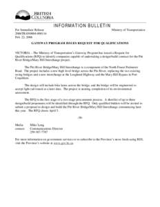 INFORMATION BULLETIN For Immediate Release 2006TRAN0004Feb. 22, 2006  Ministry of Transportation