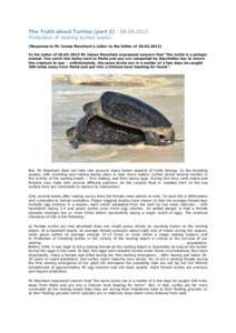 The Truth about Turtles (part[removed]Protection of nesting turtles works! (Response to Mr James Mancham’s Letter to the Editor of[removed]In his Letter of[removed]Mr James Mancham expressed concern that