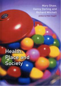 Health, Place and Society