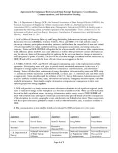 Agreement for Enhanced Federal and State Energy Emergency Coordination, Communications, and Information Sharing The U.S. Department of Energy (DOE), the National Association of State Energy Officials (NASEO), the Nationa