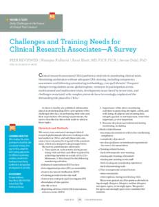 	 HOME STUDY 	 Daily Challenges to the Future 	 of Clinical Trial Conduct Challenges and Training Needs for Clinical Research Associates—A Survey