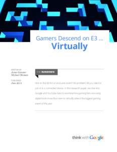 Gamers Descend on E3 ...  Virtually WRITTEN BY