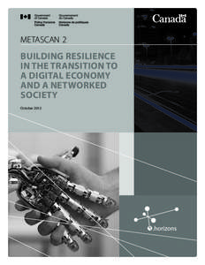 METASCAN 2  BUILDING RESILIENCE IN THE TRANSITION TO A DIGITAL ECONOMY AND A NETWORKED