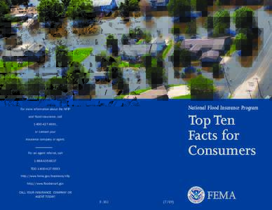 National Flood Insurance Program  For more information about the NFIP Top Ten Facts for