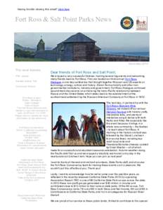 Having trouble viewing this email? Click here  Fort Ross & Salt Point Parks News   November 2014 This issue features:        