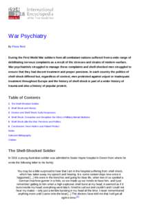 War Psychiatry By Fiona Reid During the First World War soldiers from all combatant nations suffered from a wide range of debilitating nervous complaints as a result of the stresses and strains of modern warfare. War psy