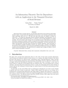 An Information-Theoretic Test for Dependence with an Application to the Temporal Structure of Stock Returns Galen Sher Pedro Vitória∗† University of Oxford