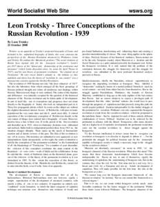 World Socialist Web Site  wsws.org Leon Trotsky - Three Conceptions of the Russian Revolution[removed]