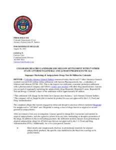 PRESS RELEASE Colorado Department of Law Attorney General John W. Suthers FOR IMMEDIATE RELEASE August 30, 2012 CONTACT