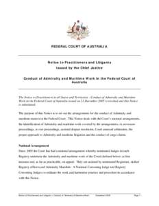FEDERAL COURT OF AUSTRALIA  Notice to Practitioners and Litigants issued by the Chief Justice Conduct of Admiralty and Maritime Work in the Federal Court of Australia