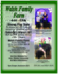 Walsh Family Farm 4-H - FFA Show Pig Sale  75 January-February Prospects