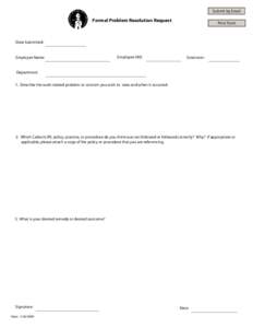 Submit by Email  Formal Problem Resolution Request Print Form