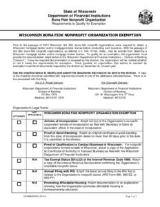 State of Wisconsin Department of Financial Institutions Bona Fide Nonprofit Organization Requirements to Qualify for Exemption  WISCONSIN BONA FIDE NONPROFIT ORGANIZATION EXEMPTION