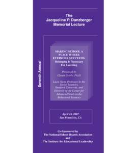 Seventh Annual  The Jacqueline P. Danzberger Memorial Lecture