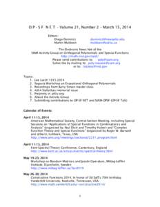 O P - S F N E T - Volume 21, Number 2 – March 15, 2014 Editors: Diego Dominici Martin Muldoon  