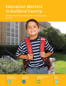 Education Matters in Guilford County: Measuring Community and School Success Fall[removed]Snapshots of
