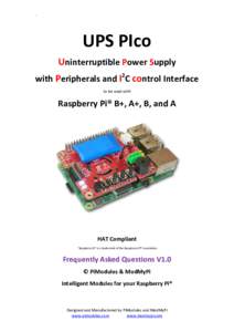 `  UPS PIco Uninterruptible Power Supply with Peripherals and I2C control Interface to be used with