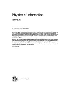 Physics of Information F. Alexander Bais J. Doyne Farmer SFI WORKING PAPER: [removed]