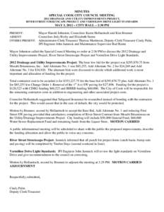 MINUTES SPECIAL COOK CITY COUNCIL MEETING 2012 DRAINAGE AND UTILITY IMPROVEMENTS PROJECT, RIVER STREET STREETSCAPE PROJECT AND VERMILION DRIVE LIGHT STANDARDS  MAY 3, 2012 – CITY HALL – 2:30 PM