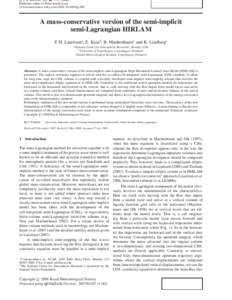 Q. J. R. Meteorol. Soc. 00: 1–Published online in Wiley InterScience (www.interscience.wiley.com) DOI: qj.000 A mass-conservative version of the semi-implicit semi-Lagrangian HIRLAM