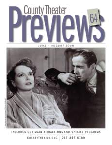 Previews County Theater 64  Mary Astor and Humphrey Bogart in THE MALTESE FALCON
