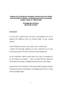 Address by David Byrne, European Commissioner for Health and Consumer Protection, to the National Forum on Europe, Dublin C...