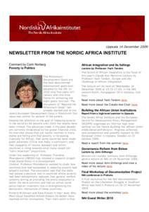 Uppsala 14 December[removed]NEWSLETTER FROM THE NORDIC AFRICA INSTITUTE Comment by Carin Norberg Poverty is Politics The Millennium
