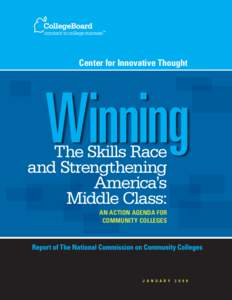 Center for Innovative Thought  Winning The Skills Race and Strengthening