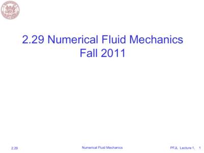 Introduction to numerical fluid dynamics